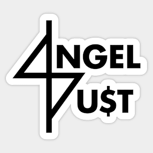 angel dust Sticker